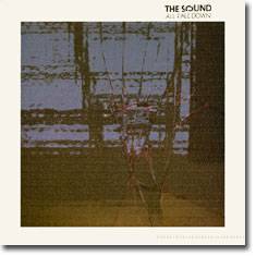 The Sound : All Fall Down